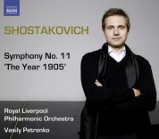 Royal Liverpool Philharmonic Orchestra: Shostakovich, D.: Symphonies, Vol.  1 - Symphony No. 11, "The Year 1905" - CD