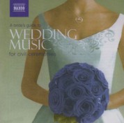 Çeşitli Sanatçılar: A Bride's Guide To Wedding Music For Civil Ceremonies - CD