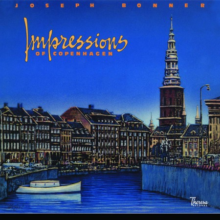 Joseph Bonner: Impressions Of Copenhagen - Plak