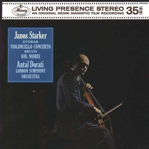 London Symphony Orchestra, Antal Doráti, János Starker - Dvorak: Cello Concerto; Bruch: Kol Nidrei
