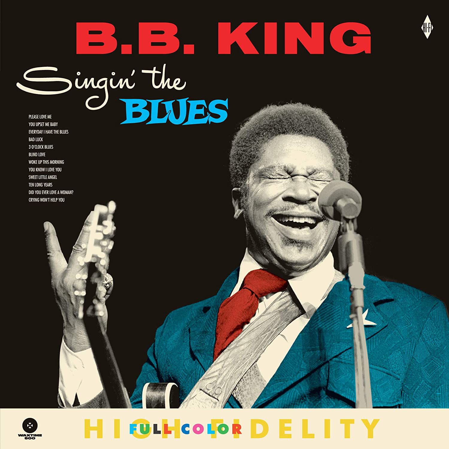 Singing the blues. Singin’ the Blues. 1987 B.B. King a Night of Red hot Blues.