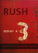 Rush: Replay X3 - DVD