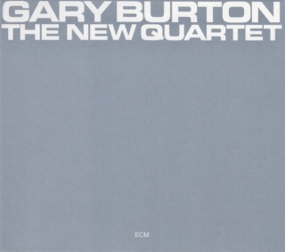 Gary Burton: The New Quartet - CD