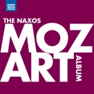 Çeşitli Sanatçılar: The Naxos Mozart Album ** - CD Foto #1