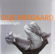 Silje Nergaard: At First Light - Plak