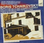 Mstislav Rostropovich, Alexander Dedyukhin, Galina Vishnevskaya, Boris Tschaikowsky: Boris Tchaikovsky: Sonata For Cello & Piano, Lyrics of Pushkin - CD