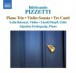 Pizzetti: Piano Trio - Violin Sonata - 3 Canti - CD