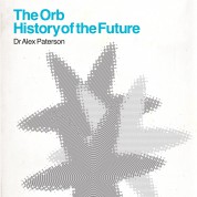 Orb: A History Of The Future - CD