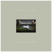 Karl Hyde: Edgeland - CD
