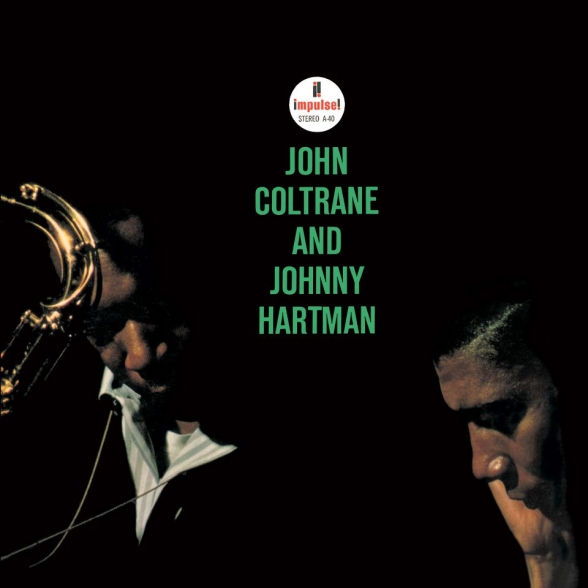 John Coltrane, Johnny Hartman - John Coltrane And Johnny Hartman