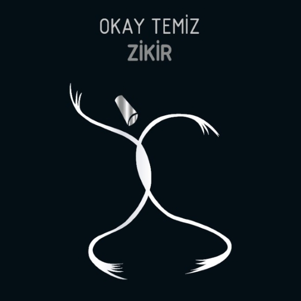 Okay Temiz: Zikir - Plak Foto #1
