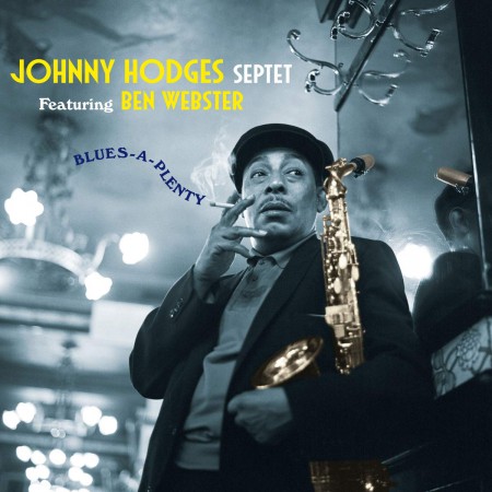 Johnny Hodges, Ben Webster: Blues A Plenty - CD