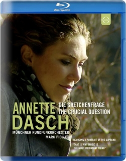 Annette Dasch, Munich Radio Orchestra, Marc Piollet: Annette Dasch: The Crucial Question - BluRay