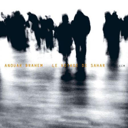 Anouar Brahem: Le Voyage De Sahar - CD
