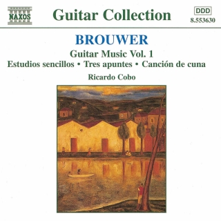 Brouwer: Guitar Music, Vol. 1 - Estudios Sencillos / Tres Apuntes / Cancion De Cuna - CD