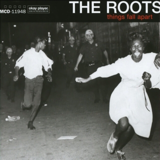 The Roots: Things Fall Apart (Deluxe Edition) - Plak