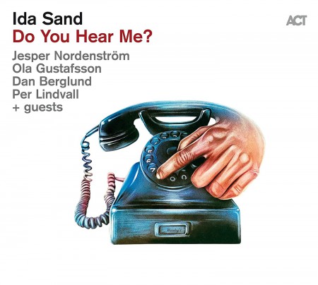 Ida Sand: Do You Hear Me? - Plak