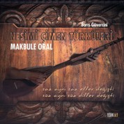 Makbule Oral: Nesimi Çimen Türküleri / Barış Güvercini - CD
