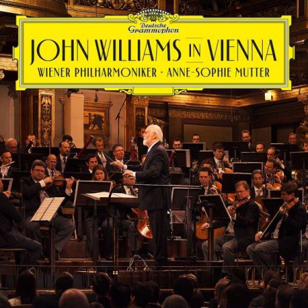 John Williams, Anne-Sophie Mutter, Wiener Philharmoniker: John Williams - In Vienna - Plak