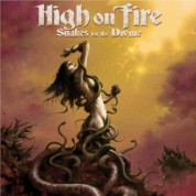 High On Fire: Snakes For The Divine - CD