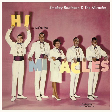 Smokey Robinson: Hi… We're The Miracles + 5 Bonus Tracks - Plak