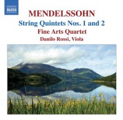 Fine Arts Quartet: Mendelssohn: String Quintets (Complete) - CD
