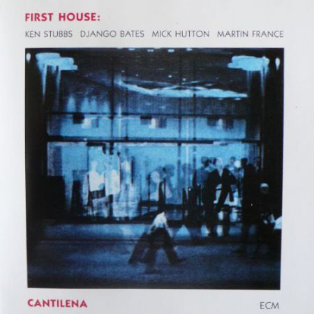 First House: Cantilena - Plak