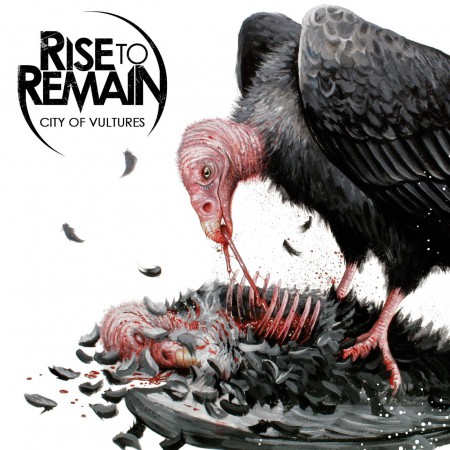 Rise To Remain: City Of Vultures - CD