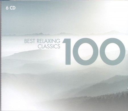 Çeşitli Sanatçılar: Best 100 Relaxing Classics - CD