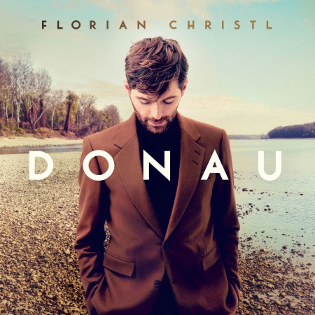 Florian Christl: Donau - CD