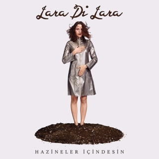 Lara Di Lara: Hazineler İçindesin - Plak