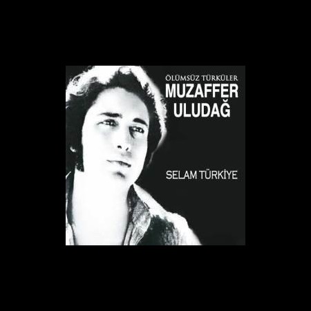 Muzaffer Uludağ: Selam Türkiye - CD
