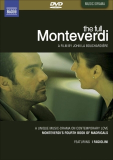 John La Bouchardiere, Pano Masti, Katharine Peachey, Alan Mooney, Anna Skye, Mark Denham, Gina Peach: Monteverdi: The Full Monteverdi ( Afilm By John La Bouchardiere) - DVD