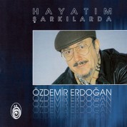 Özdemir Erdoğan: Hayatım Şarkılarda - CD