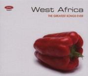 Çeşitli Sanatçılar: The Greatest Songs Ever - West Africa - CD