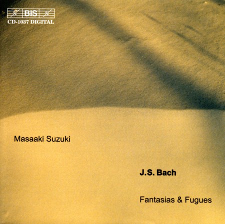 Masaaki Suzuki: J.S. Bach: Fantasias & Fugues - CD