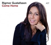 Rigmor Gustafsson: Come Home - CD
