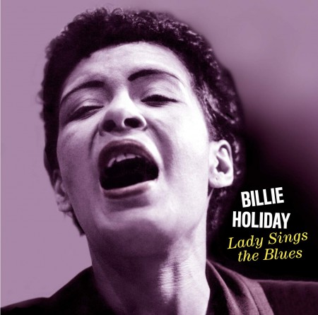 Billie Holiday: Lady Sings The Blues - CD