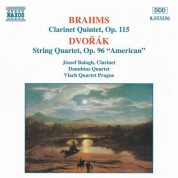 Brahms: Clarinet Quintet  in B Minor / Dvorak: String Quartet No. 12, "American" - CD