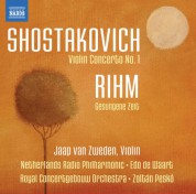 Jaap van Zweden: Shostakovich: Violin Concerto No. 1 - Rihm: Gesungene Zeit - CD