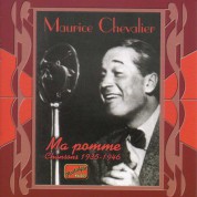 Chevalier, Maurice: Ma Pomme (1935-1946) - CD