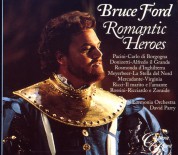 Bruce Ford - Romantic Heroes - CD