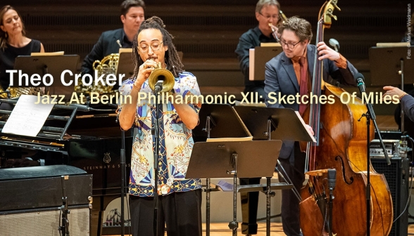 Theo Croker: Jazz At Berlin Philharmonic XII: Sketches Of Miles - Plak Foto #3