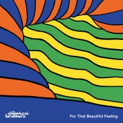 The Chemical Brothers: For That Beautiful Feeling - CD
