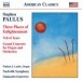 Paulus: Three Places of Enlightenment, Veil of Tears & Grand Concerto - CD