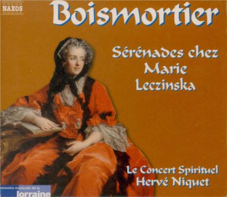 Le Concert Spirituel, Hervé Niquet: Boismortier: Serenades Chez Marie Leezinska - CD