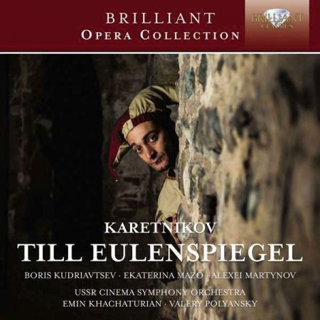 Boris Koudriavstev, Ékatérina Mazo, Alexei Martynov, USSR Cinema Symphony Orchestra, Emin Khachaturian, Valery Polyanksy: Karetnikov: Till Eulenspiegel - CD