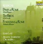 Atlanta Symphony Orchestra, Louis Lane: Respighi: Pines of Rome, The Birds & Fountains of Rome - CD