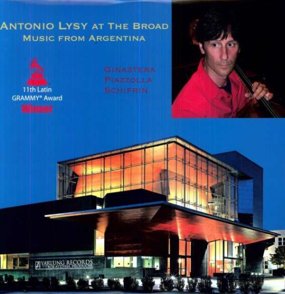 - Antonio Lysy At The Broad - Music From Argentina