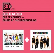 Girls Aloud: Out Of Control/ The Sound Of The Underground - CD